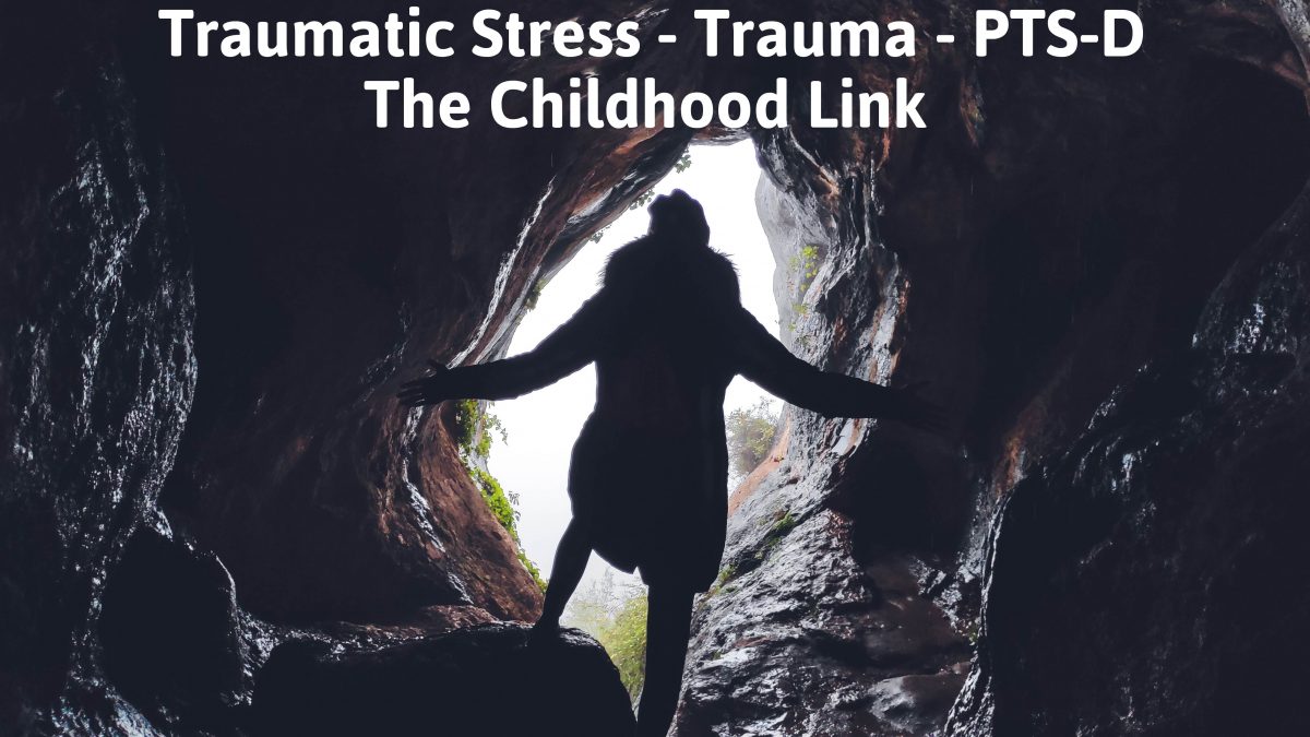 Trauma and PTSD the Childhood Link - Advance Hypnosis Blog